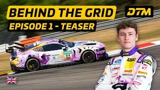 Thumbnail: DTM - Behind The Grid: Episode 1 | TEASER 🏁