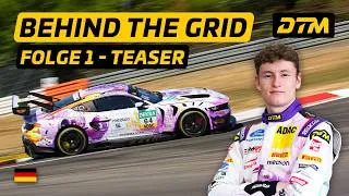 Thumbnail: DTM - Behind The Grid: Folge 1 | TEASER 🏁