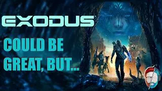 Thumbnail: Exodus has some red flags, but it could be great!