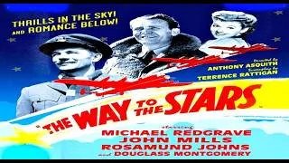 Thumbnail: The Way to The Stars 1945 Michael Redgrave, John Mills, Rosamund John, Douglass Montgomery