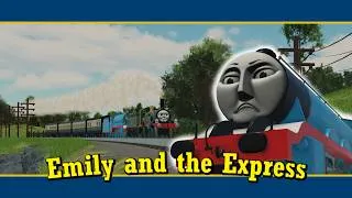 Thumbnail: Emily and the Express | Sodor Online/Locos Online | Story