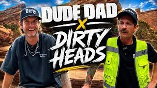 Thumbnail: Dirty Heads meets Dude Dad