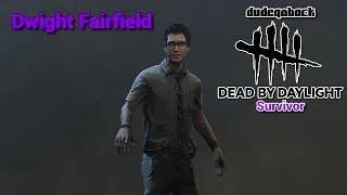 Thumbnail: Dwight | Dead By Daylight Survivor - Ep 01