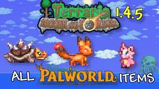 Thumbnail: Terraria 1.4.5 How To Get All Palworld Items!