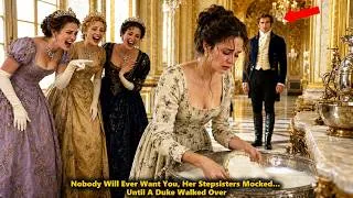 Thumbnail: "Nobody Will Ever Want You," Her Stepsisters Mocked... The Duke Heard Every Word and Walked Over.
