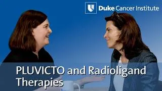 Thumbnail: PLUVICTO and Radioligand Therapies in Cancer | Duke Health