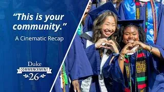 Thumbnail: This is your community | Duke Commencement 2026 Sights and Sounds