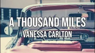 Thumbnail: VANESSA CARLTON - A Thousand Miles (lyrics)