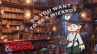 Thumbnail: So You want to be a Wizard?