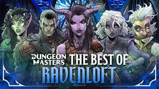 Thumbnail: Dungeon Masters: The BEST Of Campaign 1 RAVENLOFT! | D&D Actual Play Series Highlights