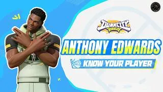 Thumbnail: Dunk City Dynasty | Know Your Player | Anthony Edwards