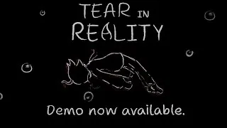 Thumbnail: Tear in Reality Demo RELEASE TRAILER