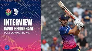 Thumbnail: 🗣️ That was amazing from start to finish | David Bedingham post Lancashire win