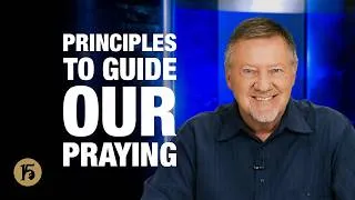 Thumbnail: Principles to Guide Our Praying | Give Him 15: Daily Prayer with Dutch | July 17, 2026
