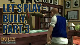 Thumbnail: Let's Play - Bully, Part 3