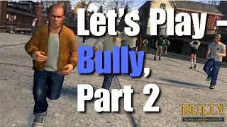 Thumbnail: Let's Play - Bully, Part 2