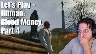 Thumbnail: Let's Play - Hitman: Blood Money, Part 4 (Finale!)