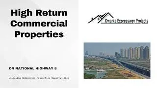Thumbnail: High Return Commercial Properties on National Highway 8 | +919990536116