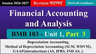 Thumbnail: Unit 1, Part 3, Financial Accounting and Analysis mba 1st sem aktu, BMB 103 | Dwivedi Guidance