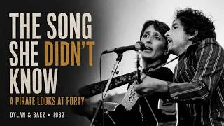 Thumbnail: Bob Dylan & Joan Baez – A Pirate Looks at Forty | The Song She Didn’t Know