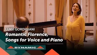 Thumbnail: LUIGI GORDIGIANI - Romantic Florence, Songs for Voice and Piano
