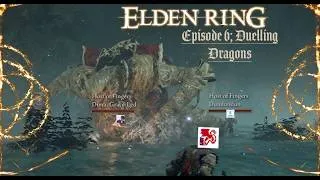 Thumbnail: Dueling Dragons; Elden Ring Episode 6