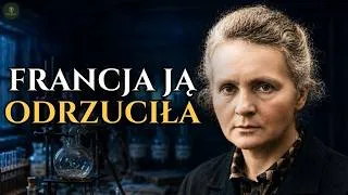 Thumbnail: Maria Curie: Francuska akademia chciała ją wymazać | Dokument