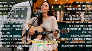Thumbnail: Smooth Acoustic Love Songs 🎸 Timeless & Popular Hits | The Beatles, Adele, Calum Scott
