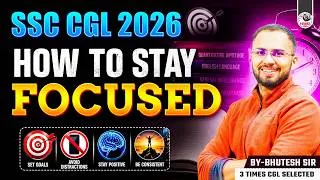 Thumbnail: The Art of FOCUS | Study With Full Attention | SSC CGL 2026