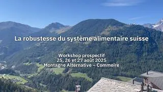Thumbnail: La robustesse du système alimentaire suisse - Workshop prospectif août 2025