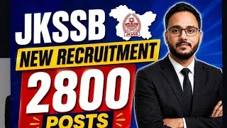 Thumbnail: JKSSB 2800+ POSTS NEW RECRUITMENT POSTS OUT
