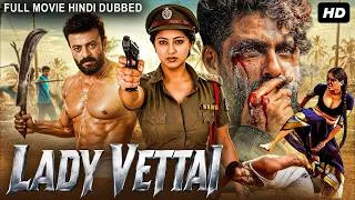 Thumbnail: LADY VETTAI - Hindi Dubbed Full Movie | Riyaz Khan, Nalini | South Action Romantic Movie
