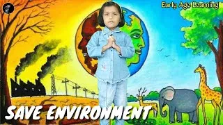 Thumbnail: Save Environment speech by early age learning | how to save earth | How to take care of environment