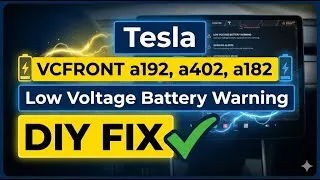 Thumbnail: Tesla “VCFRONT a192, a402, a182” — Low Voltage Battery Warning DIY FIX (Step-by-Step) easily at home