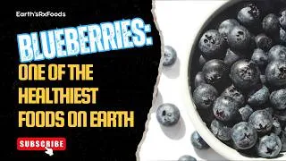 Thumbnail: Blueberries: One of the Healthiest Foods on Earth