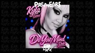 Thumbnail: Do You Mind (Casanova Dub)