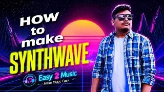 Thumbnail: Synthwave Music Production Tutorial | Easy Retro Beat Making Guide