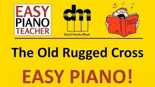 Thumbnail: The Old Rugged Cross piano tutorial: EASY keyboard song (hymn) & note names #EPT 🎹