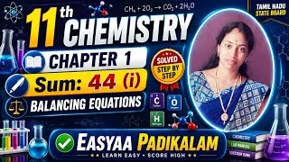 Thumbnail: 11 Chemistry - Chapter 1- Sum 44(i) - Balancing equations