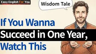 Thumbnail: Easy English Tale: How to Find Motivation to Live a Better Life