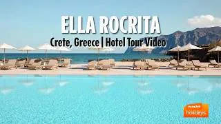 Thumbnail: Ella Rocrita - Crete, Greece | Hotel Tour Video