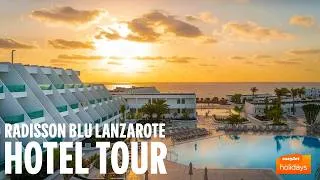 Thumbnail: Radisson Blu Lanzarote | Full Resort Tour 2026 🏨