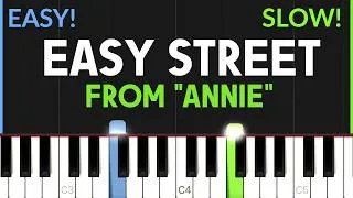 Thumbnail: Easy Street - From "Annie" | EASY Piano Tutorial