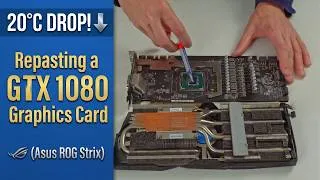 Thumbnail: Repasting a GTX 1080 Graphics Card (Asus ROG Strix)