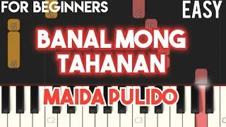 Thumbnail: BANAL MONG TAHANAN - MAIDA PULIDO | SLOW & EASY PIANO TUTORIAL