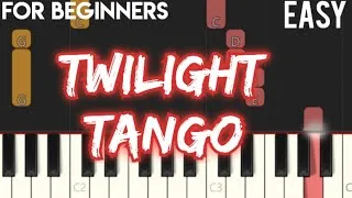 Thumbnail: TWILIGHT TANGO - SLOW & EASY PIANO TUTORIAL
