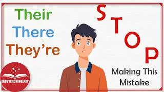Thumbnail: There, Their, They’re – Stop Making This Common Mistake! | EasyTeaching