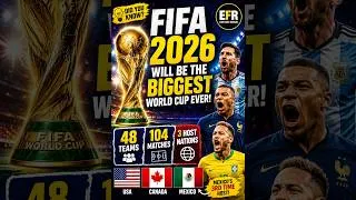 Thumbnail: FIFA 2026 Will Be the Biggest World Cup Ever! ⚽🌎 | EFR Facts