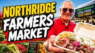 Thumbnail: Why the Northridge Farmers Market is a Mid-Week Must for Local Foodies