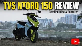 Thumbnail: TVS Ntorq 150 Detailed Review | Is This the Best 150cc Scooter in India?
